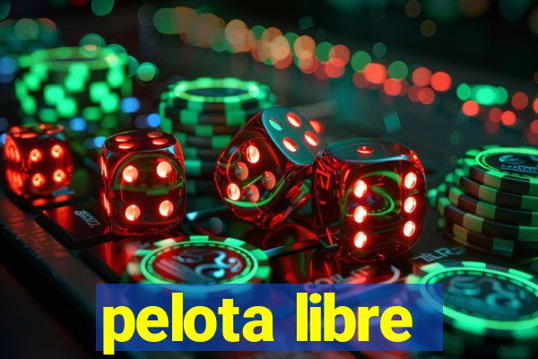 pelota libre